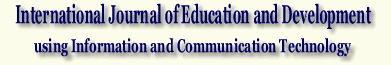 International Journal of Education and Development using ICT